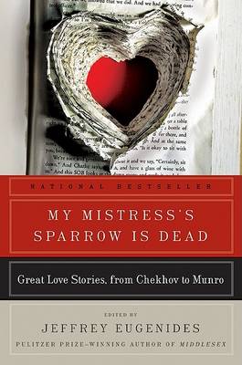 Book cover for My Mistress's Sparrow Is Dead