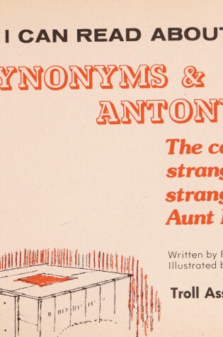 Cover of The I Can Read about Synonyms & Antonyms