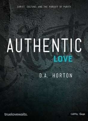 Book cover for Authentic Love - Bible Study for Guys