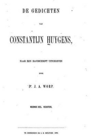 Cover of De Gedichten van Constantijn Huygens, Naar Zijn Handschrift Uitg