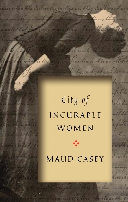 Book cover for City of Incurable Women