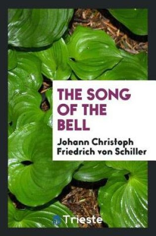 Cover of The Song of the Bell