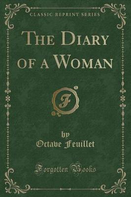 Book cover for The Diary of a Woman (Classic Reprint)