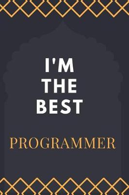 Book cover for I'M The Best Programmer