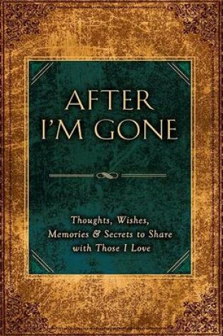 Cover of After I'm Gone