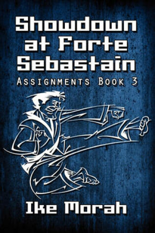 Cover of Showdown at Forte Sebastian