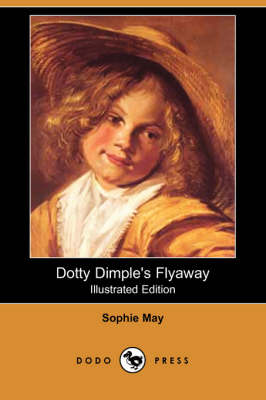 Book cover for Dotty Dimple's Flyaway(Dodo Press)