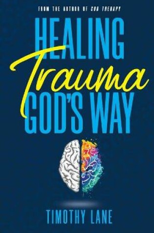 Cover of Healing Trauma God's Way