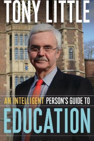 Cover of An Intelligent Person's Guide to Education