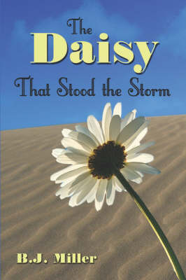 Book cover for The Daisy That Stood the Storm