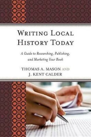 Cover of Writing Local History Today