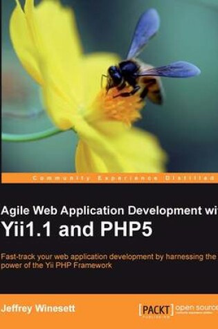 Cover of Agile Web Application Development with Yii1.1 and PHP5