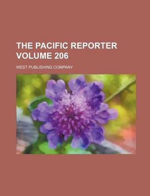 Book cover for The Pacific Reporter Volume 206