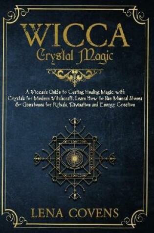 Cover of Wicca Crystal Magic