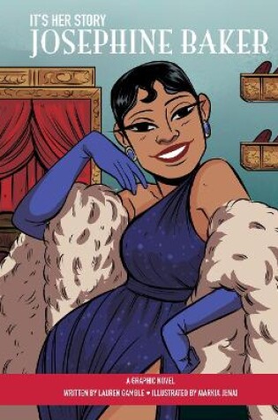 Cover of It's Her Story Josephine Baker A Graphic Novel