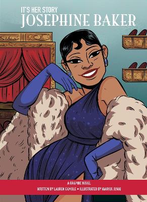 Book cover for It's Her Story Josephine Baker A Graphic Novel