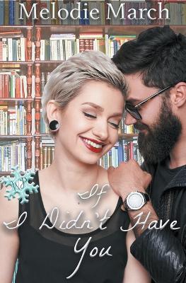 Book cover for If I Didn't Have You