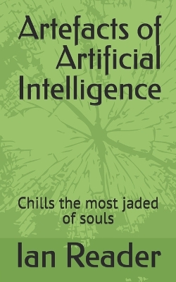 Book cover for Artefacts of Artificial Intelligence