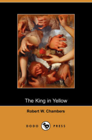Cover of The King in Yellow (Dodo Press)