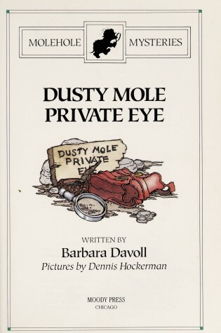 Cover of Dusty Mole, Private Eye