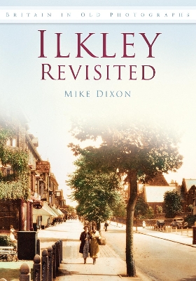 Book cover for Ilkley Revisited