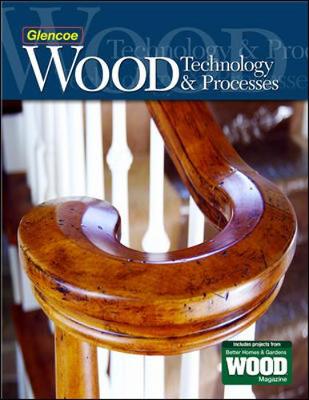 Book cover for Wood Technology & Processes, Student Edition