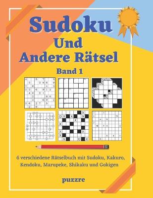 Book cover for Sudoku Und Andere Rätsel - Band 1