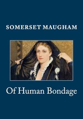 Book cover for Of Human Bondage