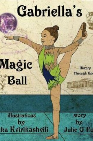 Cover of Gabriella's Magic Ball