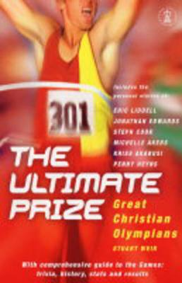 Book cover for The Ultimate Prize: Great Christian Olympians