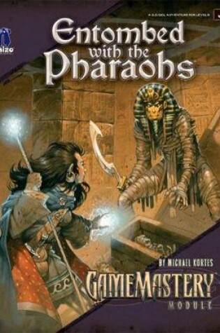 Cover of GameMastery Module: Entombed With The Pharaohs