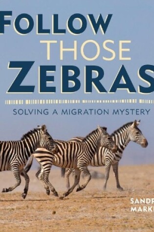 Cover of Follow Those Zebras