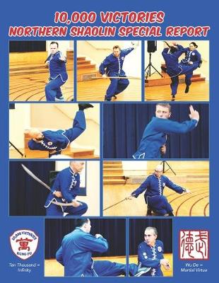 Cover of 10,000 Victories Northern Shaolin Special Report