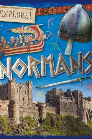 Cover of Explore!: Normans