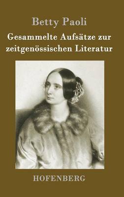 Book cover for Gesammelte Aufsätze zur zeitgenössischen Literatur