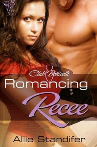Cover of Romancing Recee