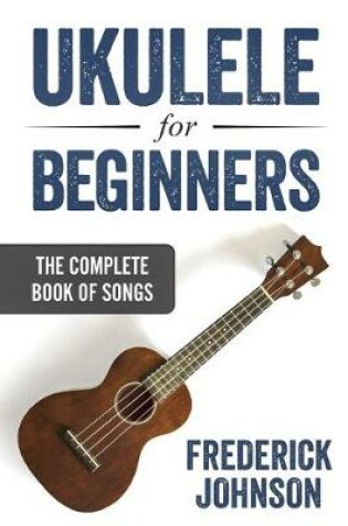 Cover of Ukulele For Beginners