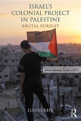 Book cover for Israel's Colonial Project in Palestine