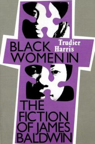 Cover of Black Women Fiction James Baldwin