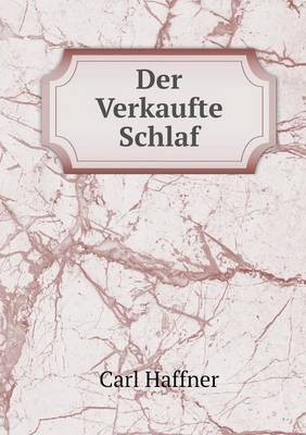 Book cover for Der Verkaufte Schlaf