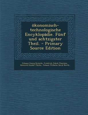 Book cover for Okonomisch-Technologische Encyklopadie. Funf Und Achtzigster Theil.