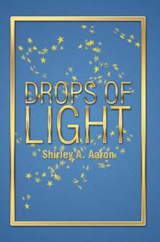 Cover of Drops of Light