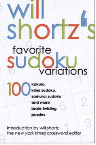 Cover of Will Shortz's Favorite Sudoku Variations