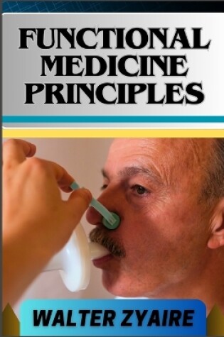 Cover of Functional Medicine Principles