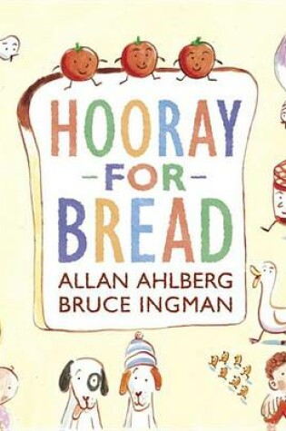 Cover of Hooray for Bread