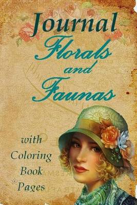 Book cover for Florals and Fauna Journal