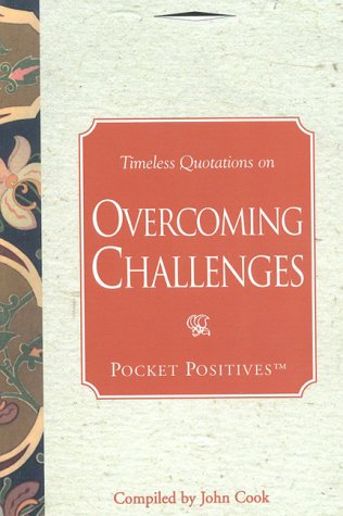 Book cover for Timeless Quotations on Overcoming Challenges