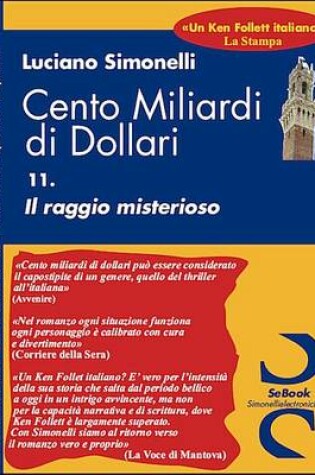 Cover of Cento Miliardi Di Dollari - 11 Il Raggio Misterioso