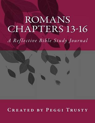 Book cover for Romans, Chapters 13-16