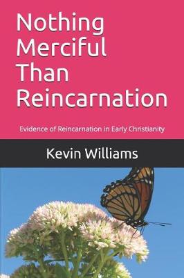 Book cover for Nothing Merciful Than Reincarnation